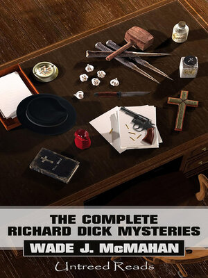 cover image of The Complete Richard Dick Mysteries